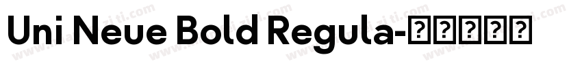 Uni Neue Bold Regula字体转换
